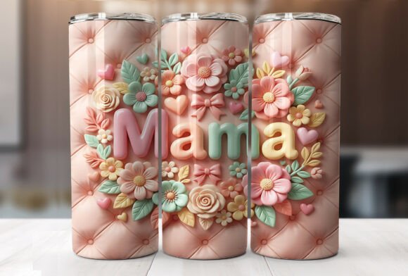 3D Puff Mama Floral 20oz Tumbler Wrap