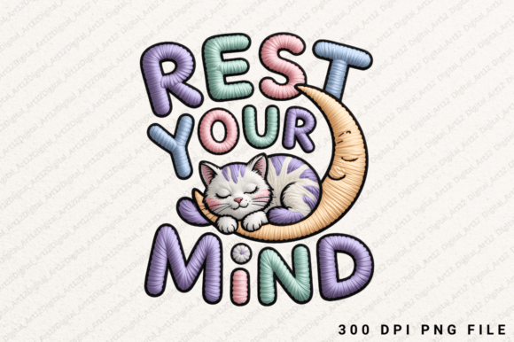 Rest Your Mind Sublimation PNG Design: Elevating Creative Projects with Premium Chenille Embroidery