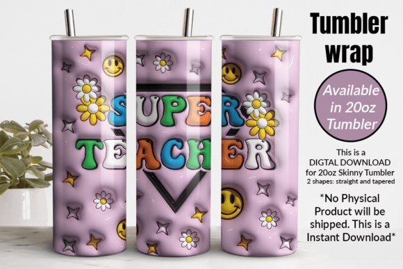 Super Teacher 3D Inflated Tumbler Wrap: Elevating Your Sublimation Business